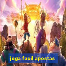 joga facil apostas